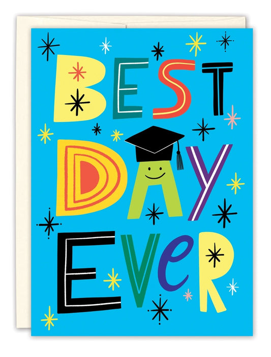 Best Day Ever Graduation Card